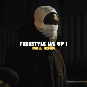 Freestyle LVL UP 1 (Drill Remix) dari Bleuplay