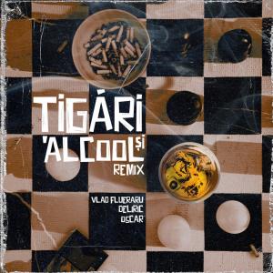Album Tigari si alcool (Remix) (Explicit) oleh Deliric