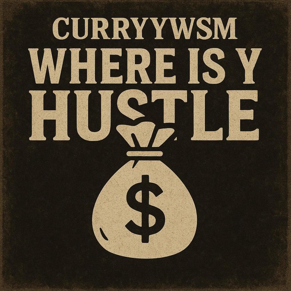 WHERES YA HUSTLE (Explicit)