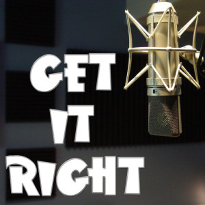 收聽Karaoke的Get It Right (In the Style of Glee Cast) (Karaoke version)歌詞歌曲