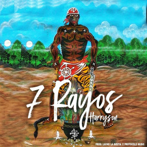 Listen to 7 Rayos song with lyrics from Harryson