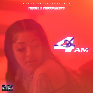 อัลบัม 4AM (Explicit) ศิลปิน Tuqute