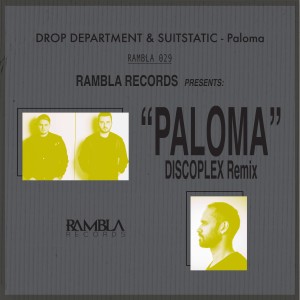 Drop Department的專輯Paloma (Discoplex Remix)