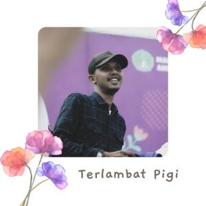 Album Terlambat Pigi (Explicit) from Ebeng Acom