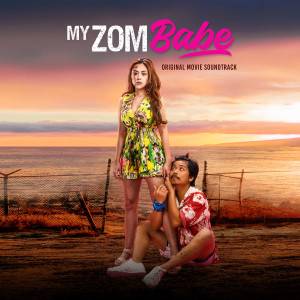 Juan Caoile的專輯My ZomBabe (Original Movie Soundtrack)