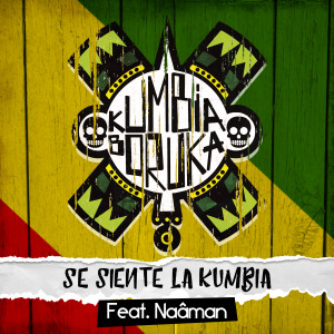 Listen to Se Siente la Kumbia song with lyrics from Kumbia Boruka