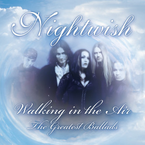 Walking in the Air - the Greatest Ballads