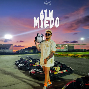 ดาวน์โหลดและฟังเพลง Sin Miedo พร้อมเนื้อเพลงจาก Gala Gala
