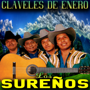Los Sureños的專輯Claveles de Enero
