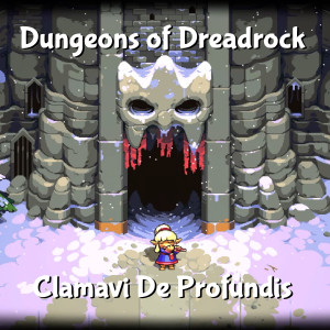 Album Dungeons of Dreadrock from Clamavi De Profundis