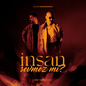 Album İnsan Sevmez Mi? from Eray GUMUS