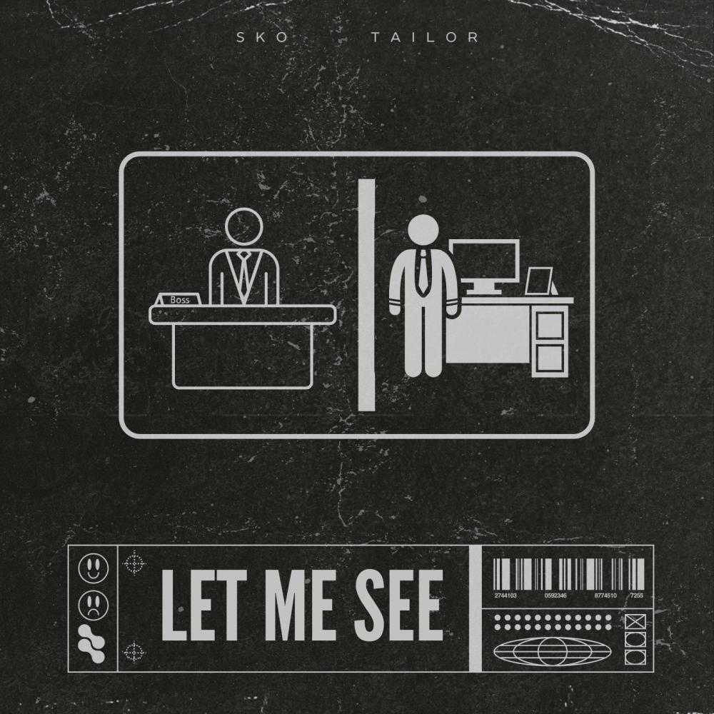 LET ME SEE (Explicit)