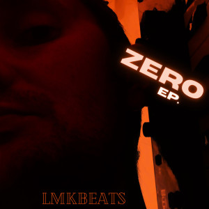 Zero ep. dari LMK