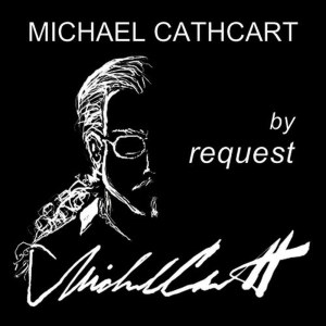 อัลบัม By Request ศิลปิน Michael Cathcart