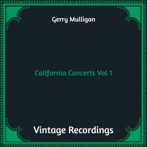 California Concerts, Vol. 1 (Hq remastered)