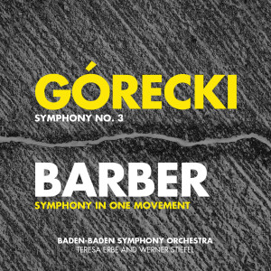 อัลบัม Górecki: Symphony No. 3 - Barber: Symphony in One Movement - Penderecki: Song of Cherubim ศิลปิน Werner Stiefel
