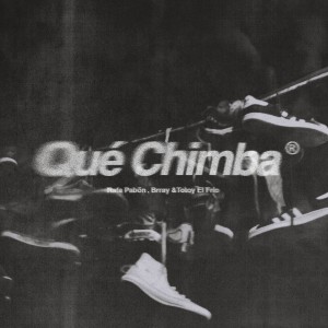 Rafa Pabon的專輯Qué Chimba (Explicit)