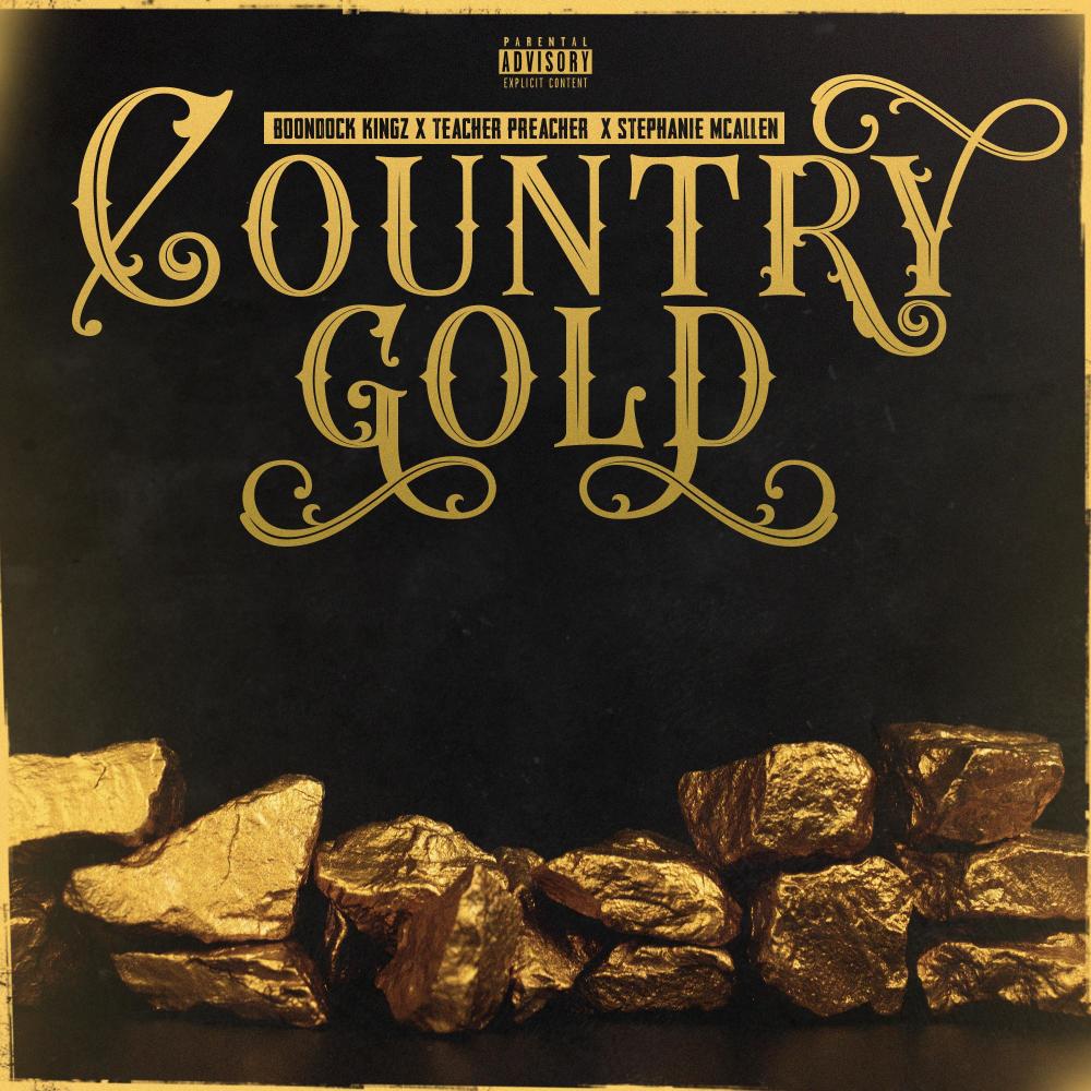 Country Gold (feat. Stephanie McAllen) (Explicit)