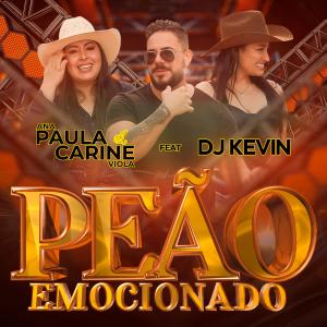 DJ Kevin的專輯Peão Emocionado (feat. DJ Kevin)
