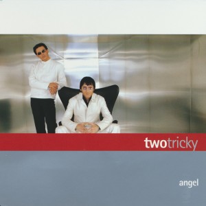 ดาวน์โหลดและฟังเพลง Angel พร้อมเนื้อเพลงจาก Two Tricky