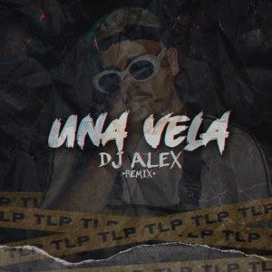 Una Vela (Remix) dari The La Planta