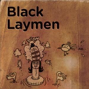 收聽Black Laymen的What's Your Color歌詞歌曲