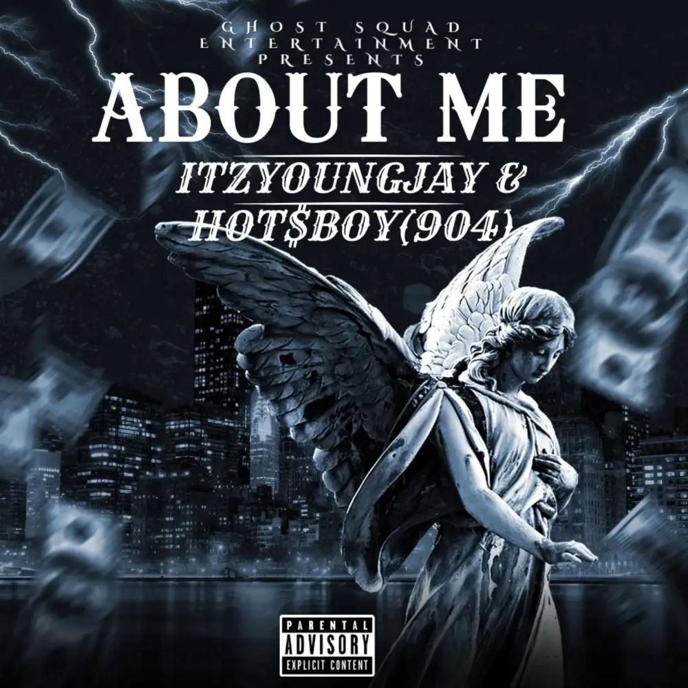 ABOUT ME (feat. ITZYOUNGJAY) (Explicit)