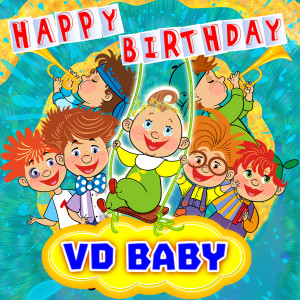อัลบัม Happy Birthday ศิลปิน VD Baby
