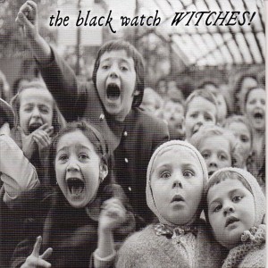 收聽The Black Watch的The Weird Sisters歌詞歌曲