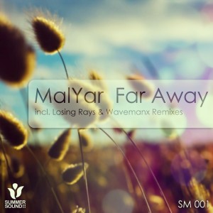 ดาวน์โหลดและฟังเพลง Far Away พร้อมเนื้อเพลงจาก MalYar