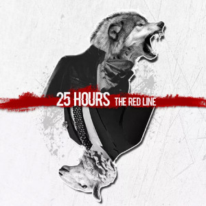 25 HOURS的專輯The Red Line