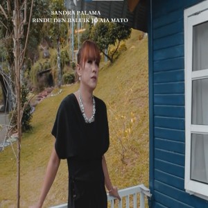 Listen to Rindu Den Baluik Jo Aia Mato song with lyrics from Sandra Palama