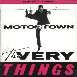 The Very Things的專輯Motortown