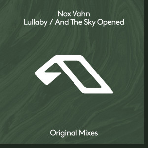 ดาวน์โหลดและฟังเพลง Lullaby (Extended Mix) พร้อมเนื้อเพลงจาก Nox Vahn