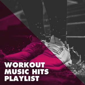 Cardio Workout Crew的專輯Workout Music Hits Playlist