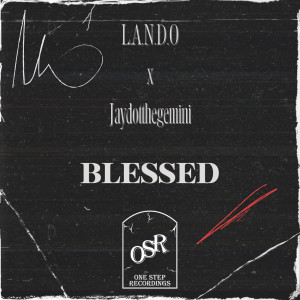 Album Blessed (Explicit) from L.A.N.D.O
