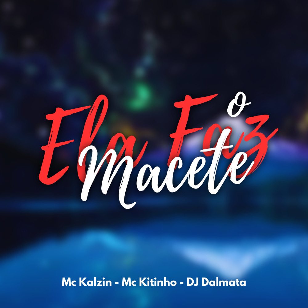 Ela Faz o Macete (Explicit)