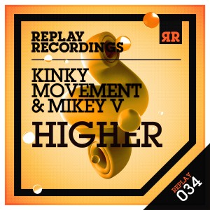 ดาวน์โหลดและฟังเพลง Get Higher พร้อมเนื้อเพลงจาก Kinky Movement