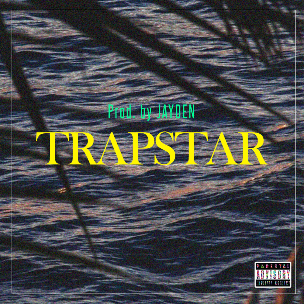 Trapstar (Explicit)