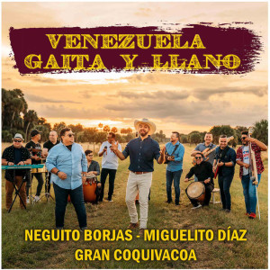 Album Venezuela, Gaita y Llano from Neguito Borjas