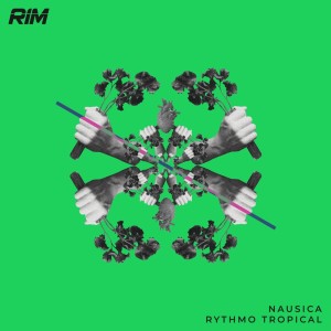 Nausica的專輯Rythmo Tropical