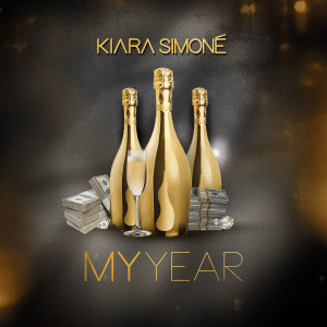 Kiara Simone的專輯My Year (Explicit)