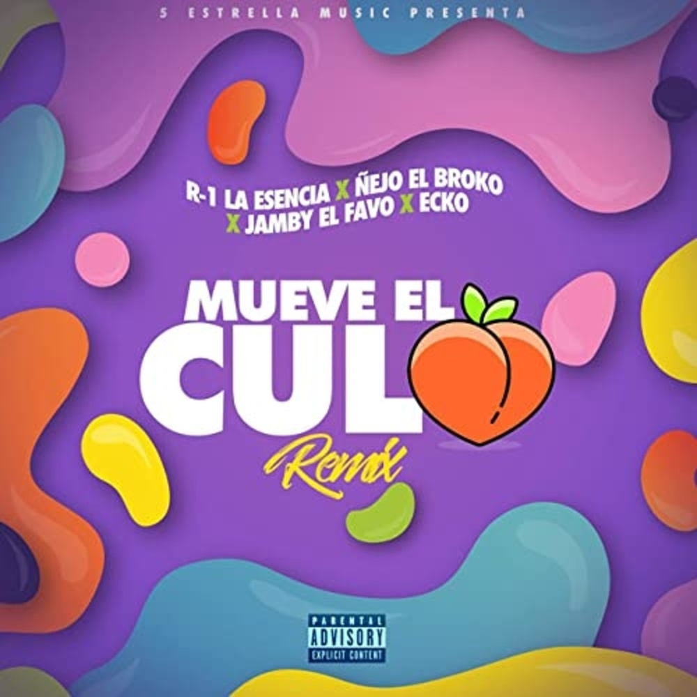 Mueve El Culo (Explicit)