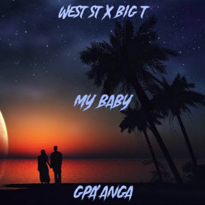 Listen to My Baby song with lyrics from GPA'ANGA