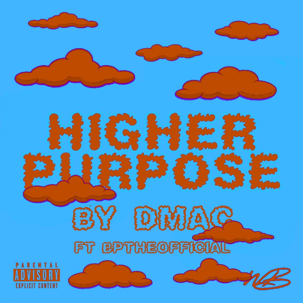 Higher Purpose (Explicit)