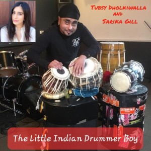 ดาวน์โหลดและฟังเพลง The Little Indian Drummer Boy พร้อมเนื้อเพลงจาก Tubsy Dholkiwalla
