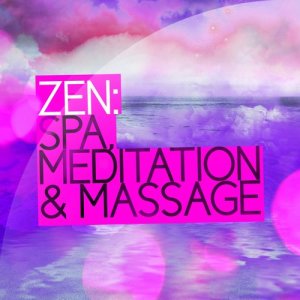 อัลบัม Zen: Spa, Meditation & Massage ศิลปิน Spa Zen