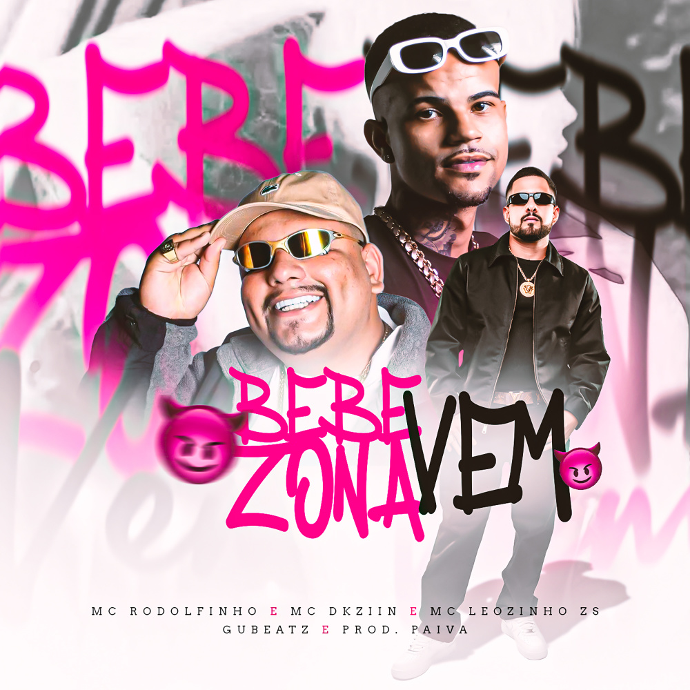 Bebezona Vem (Explicit)