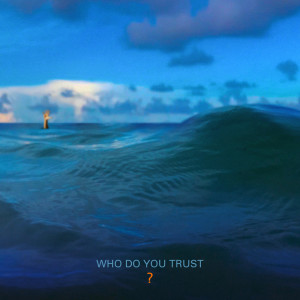 Papa Roach的專輯Who Do You Trust?