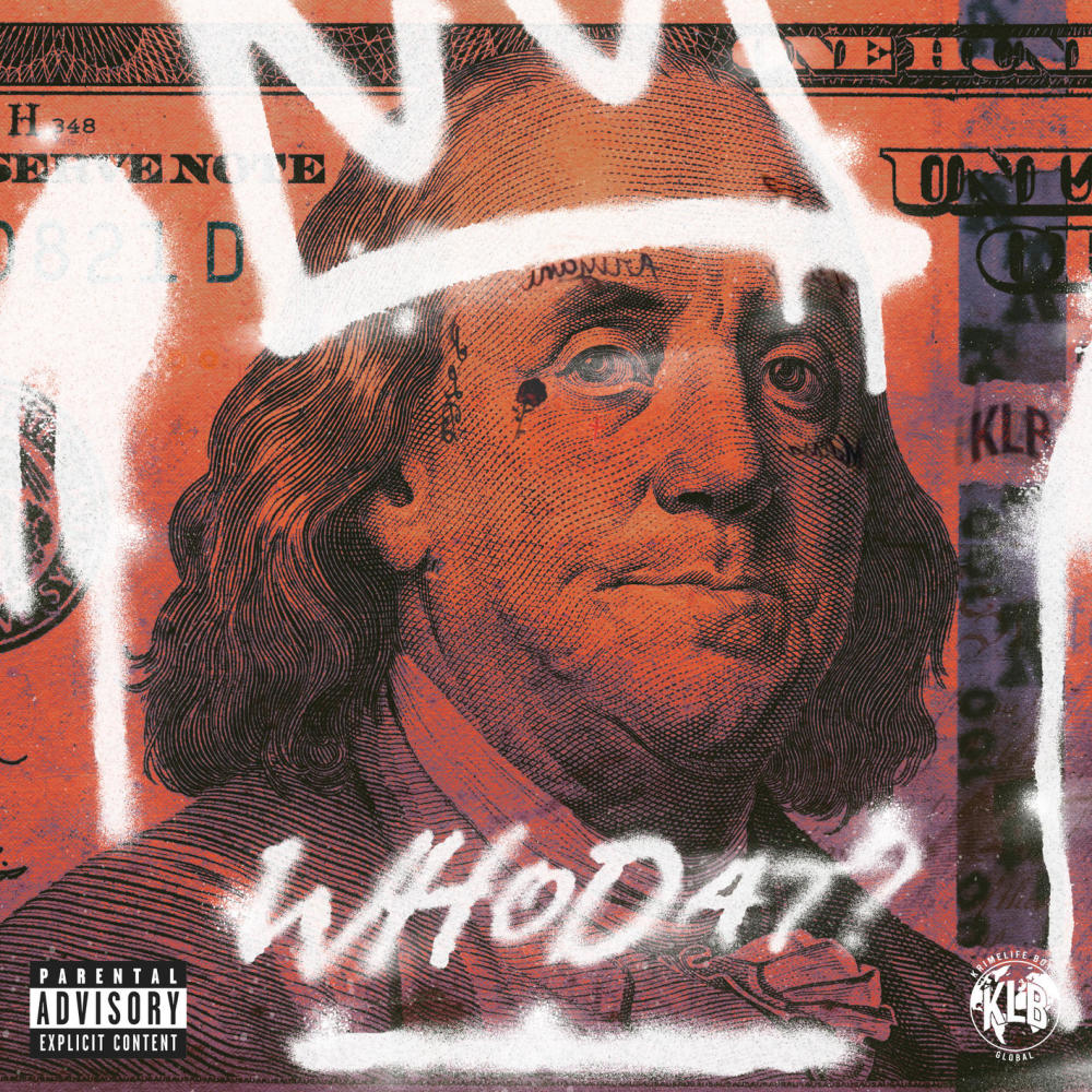 WhoDat? (Explicit)